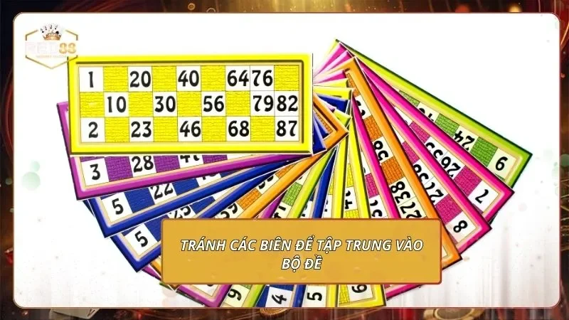 Dàn Đề 72 Số - Bao Rộng Bắt Nhịp Số Đẹp Đang Chạy 4 Tránh các biên để tập trung vào bộ đề